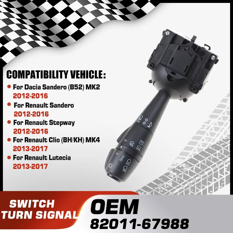 

Headlight Stalk Switch For Dacia Sandero Renault Sandero Renault Stepway Renault Clio MK4 Renault Lutecia 2012-2017 82011-67988
