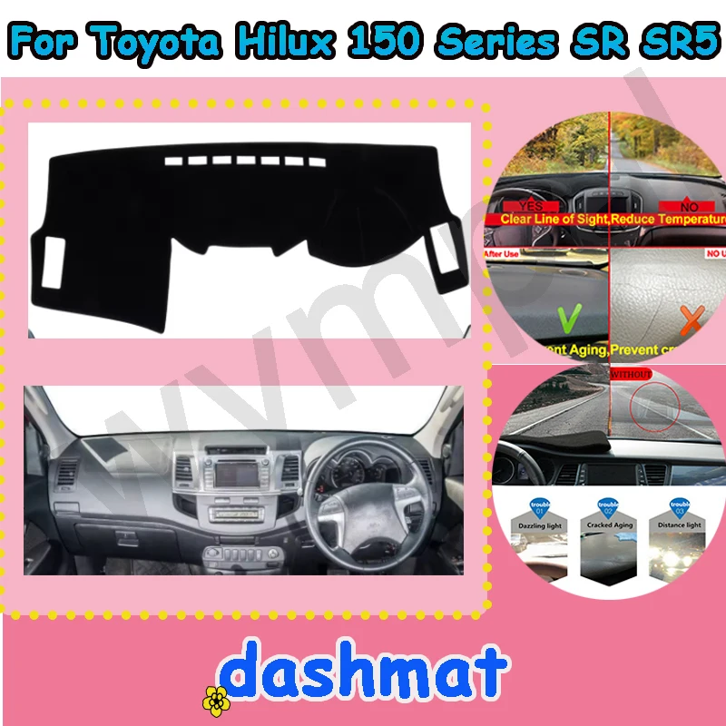 

Car Dashboard Cover For Toyota Hilux 150 Series SR SR5 2005-2015 RHD, Dashmat