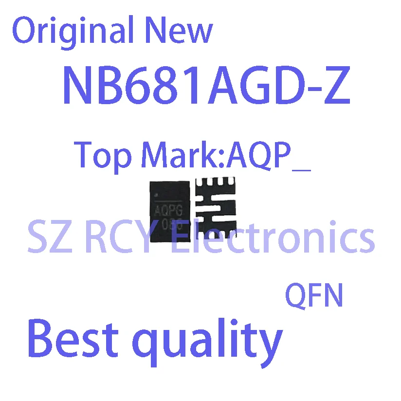 (5 PCS)New NB681AGD-Z NB681AGD NB681A Top Mark AQPX QFN IC Chip electronic