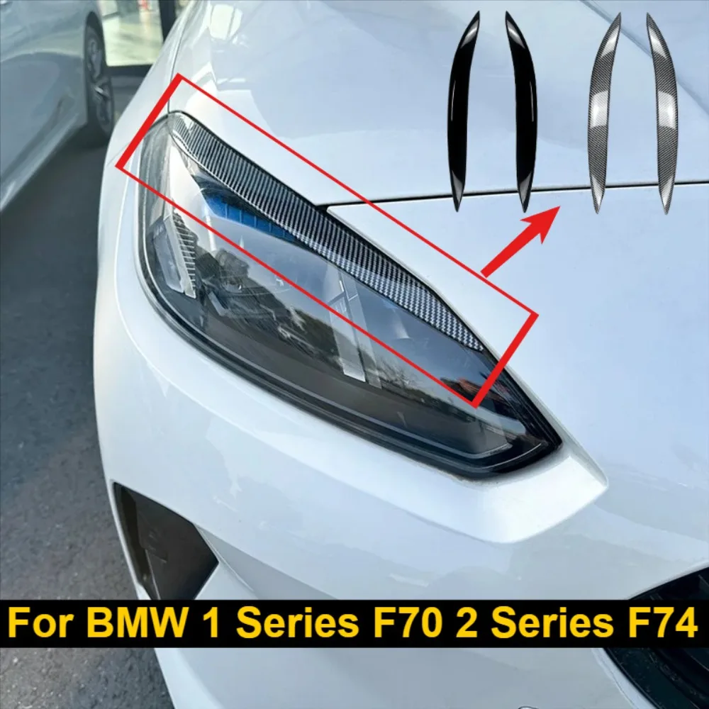 

NEW car Front Headlight Eyebrow Head Light Eyelid Eyebrow For BMW 1 Series F70 2 Series F74 2024+ Carbon Fiber