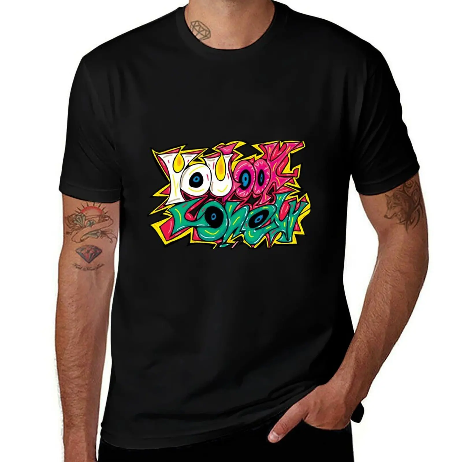 You Look Lonely T-Shirt Casual Light Summer Short Sleeve Top T-Shirt