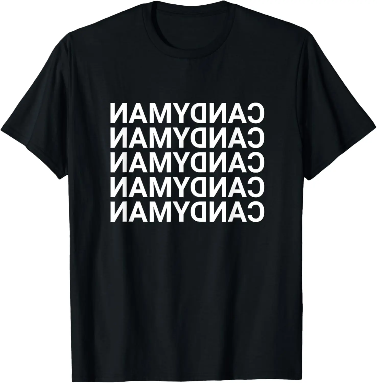 Candyman Backwards Mirror Shirt T-Shirt