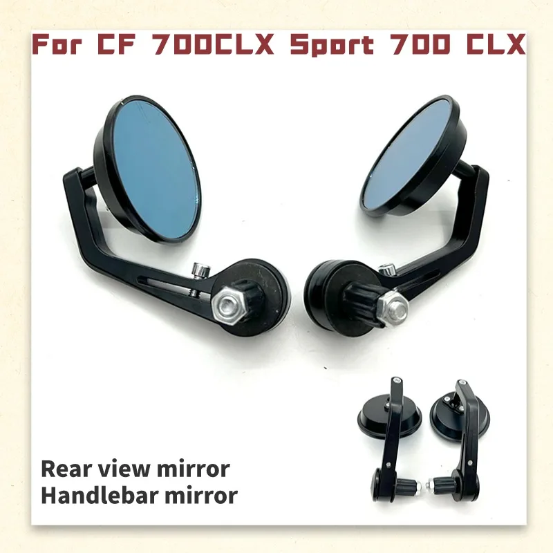 For CF 700CLX Sport 700 CLX Sport Motorcycle Modified Rearview Mirror Retro Rearview Mirror Reflector Handlebar Mirror