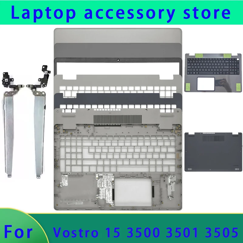

New suitable for Vostro 15 3500 3501 3505 laptop LCD top cover, front panel, palm rest, hinge, bottom shell ABCD cover keyboard