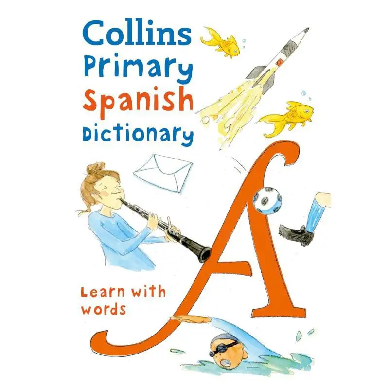 

Collins Primary Spanish Dictionary Collins Harper Collins UK 9780008312695 Book