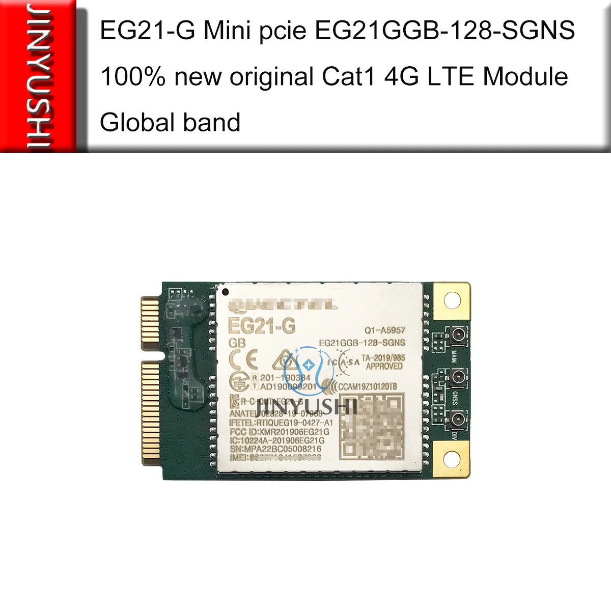 

Quectel EG21-G Mini pcie EG21GGB-128-SGNS 100% new original Cat1 4G LTE Module Global band for EC21-E EC21-AU EC21-A EC21-V