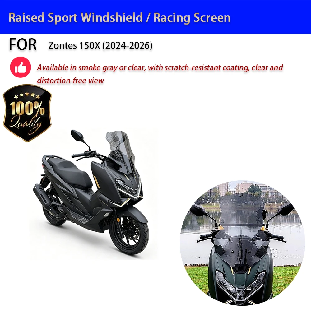 For Zontes 150X 2024-2026 Raised Sport Windshield Racing Screen Wind Deflector No-Drill Accesorios Moto Accessori Moto