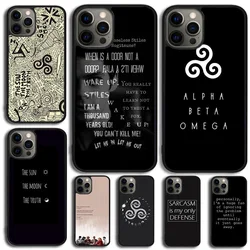 Teen Wolf Quotes Phone Case For iPhone 14 15 16 13 12 Mini Max Cover For Apple iPhone 11 Pro Max 6 8 7 Plus SE2020 Coque