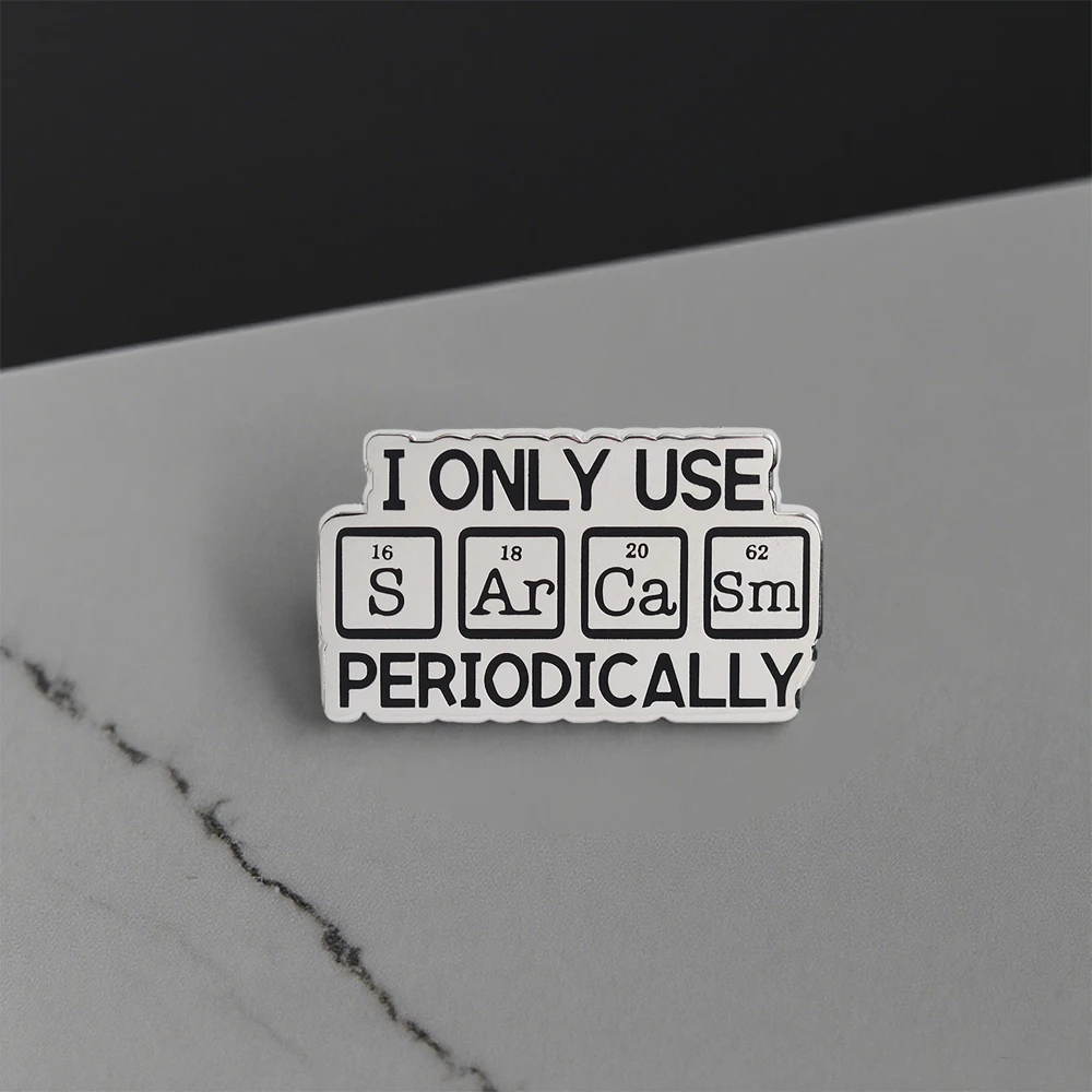مضحك الكيمياء العلوم أنا فقط الاستخدام السخرية بشكل دوري المينا بروش الجدول الدوري الفكاهة الرسم التلبيب دبوس شارة هدية اكسسوارات