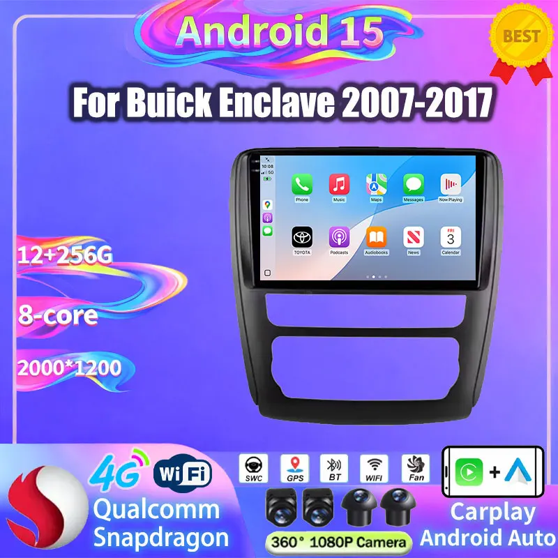For Buick Enclave 2007 - 2017 Android 15 Car Radio BT 4G LTE 5G WIFI Multimedia Stereo Video Player GPS NAVI 2DIN QLED Qualcomm