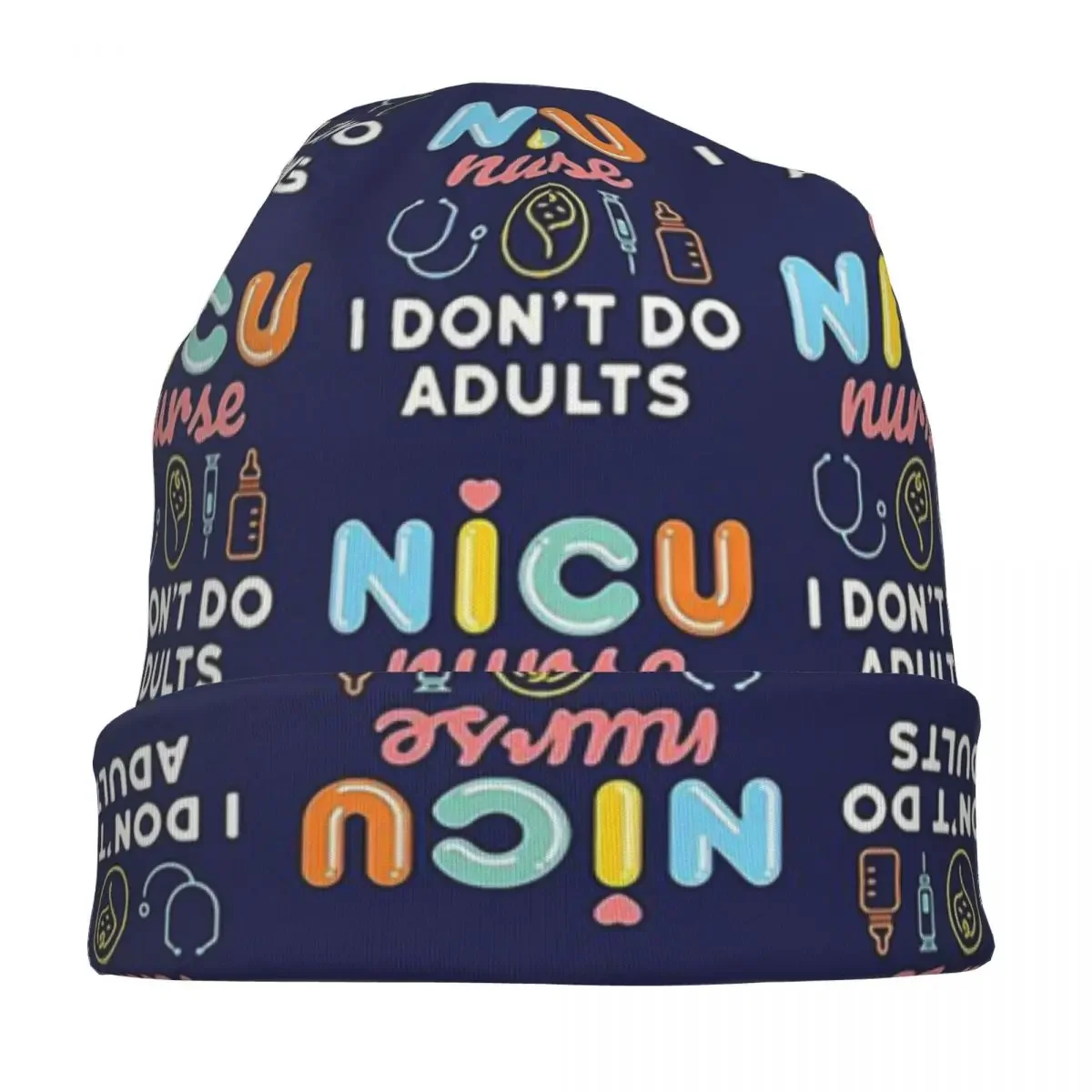 Funny NICU Nurse I Don't Do Adults Knitted hat for men and women nursing Gift Unisex winter warm brimless urinal hat