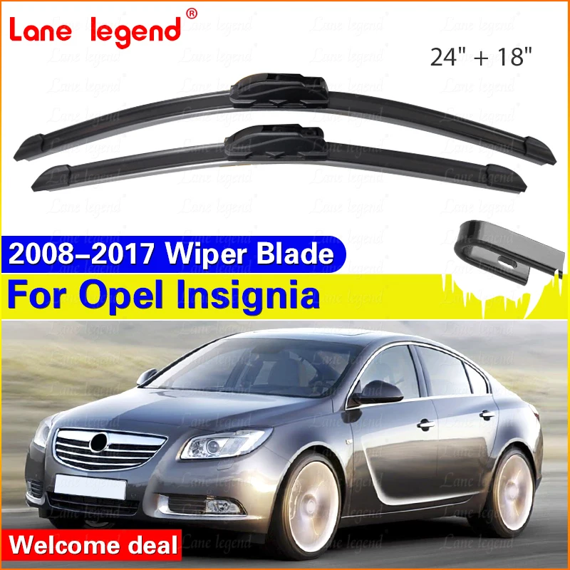 

Car Front Wiper Blades For Opel Insignia 2008 - 2017 Cleaning Windscreen Windshield Washer Brushes Windows Accessories 24"+18"