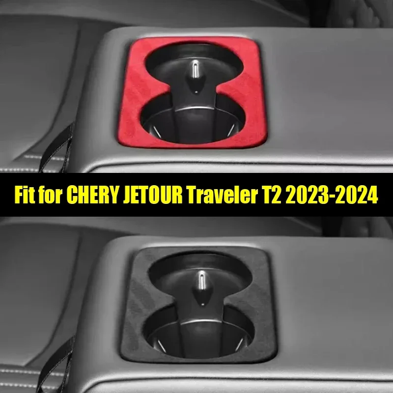 

New! Car Water Cup Decorative Panel Suitable for CHERY Jetour Traveller T2 2023 2024 Door Armrest Suede Leather Interior Accesso