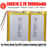 Brand new 3.7V 10000mAh 136074/146074 Rechargeable Polymer Batteries Lipo Li-Po for Power Bank Toy GPS Laptop Camping Lights Diy