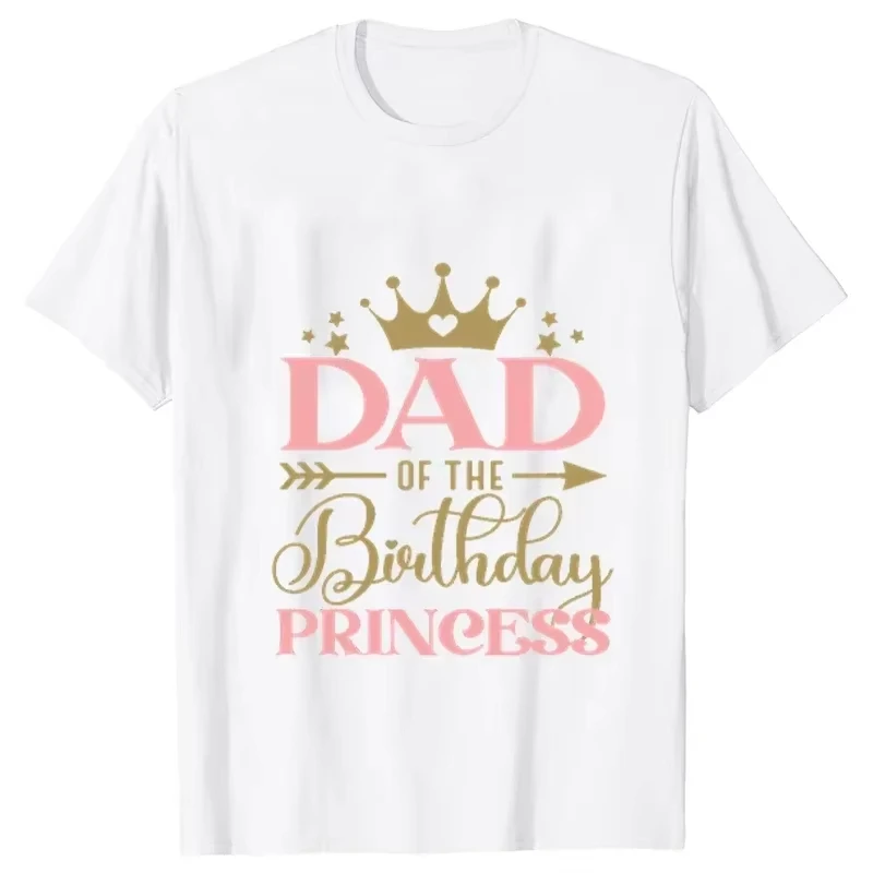 Birthday Princess Bundle Dad Mom of The Girls Birthday Party Tshirt O Neck Short Sleeve Tops Unisex Family Graphic Tee