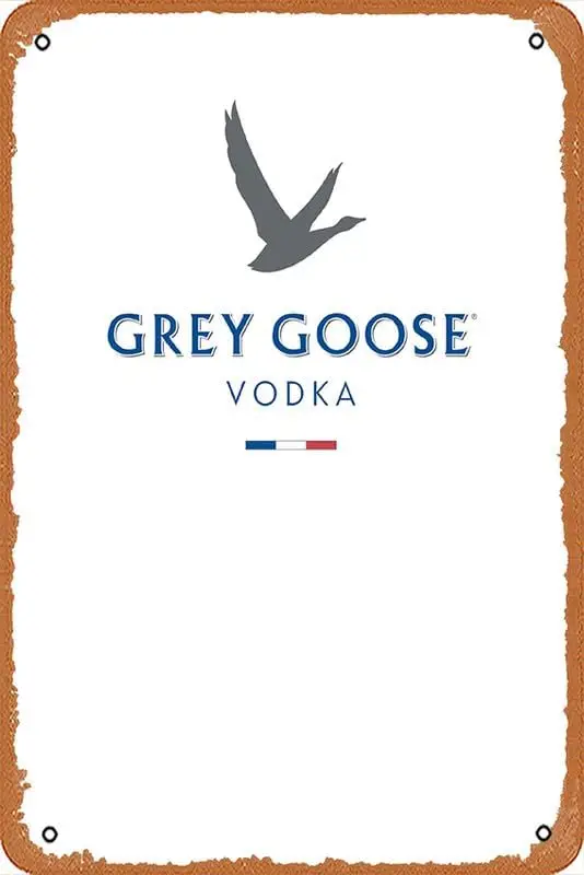 Metal Vintage Tin Sign Grey Goose Premium Vodka Funny Plaque Poster for Indoor Outdoor Yard Man Cave Garage Farmhouse Bar Pub Be