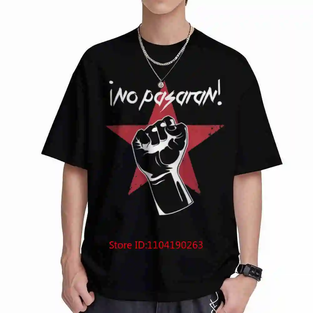 No Pasaran You Will Not Pass Short Sleeve Tee 100% Cotton T-Shirt