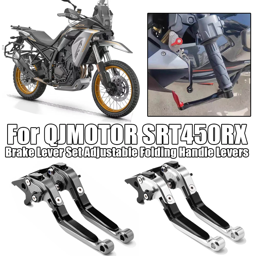 

Motorcycle Front Clutch Lever Brake Lever Set Adjustable Folding Handle Levers For QJMOTOR SRT450RX SRT450 RX SRT 450RX
