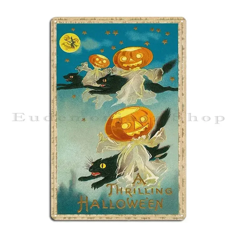 Vintage Black Cat Thrilling Halloween Postcard Metal Signs Designer Painting Designing Garage Wall Mural Tin Sign Poster