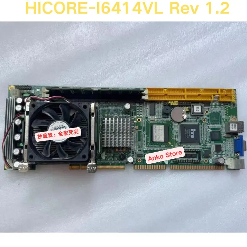

Second-hand test OK ，HICORE-I6414VL Rev 1.2 motherboard 1064140008120P
