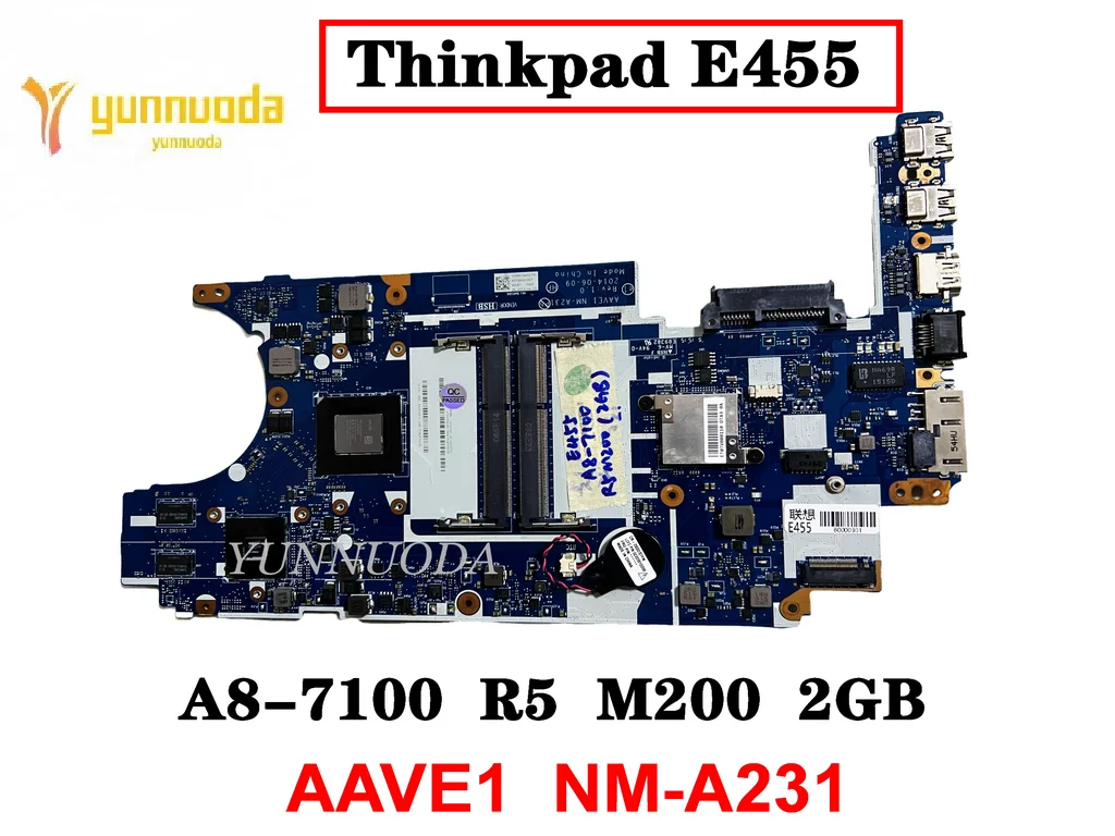 

Original for Lenovo thinkpad E455 Laptop motherboard A8-7100 R5 M200 2GB AAVE1 NM-A231 tested good free shipping