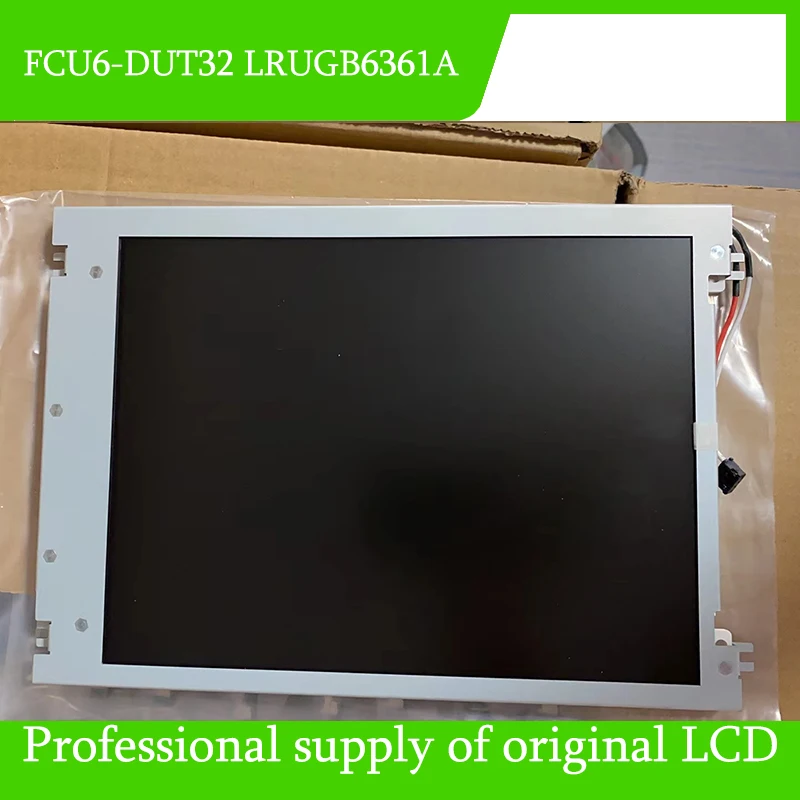 FCU6-DUT32 LRUGB6361A 10.4-inch Brand New LCD Fully Tested Fast Shipping