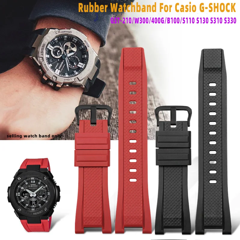 

Rubber Watchband for Casio G-SHOCK GST-210/W300/400G/B100/S110 S130 S310 S330 Silicone GST resin men's strap watch Accessories