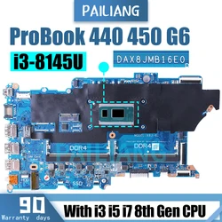 Para HP ProBook 440 450 G6 placa base para ordenador portátil DAX8JMB16E0 L44881-601 L44884-601 L44887-001 i3 i5 i7 8th Gen placa base para portátil