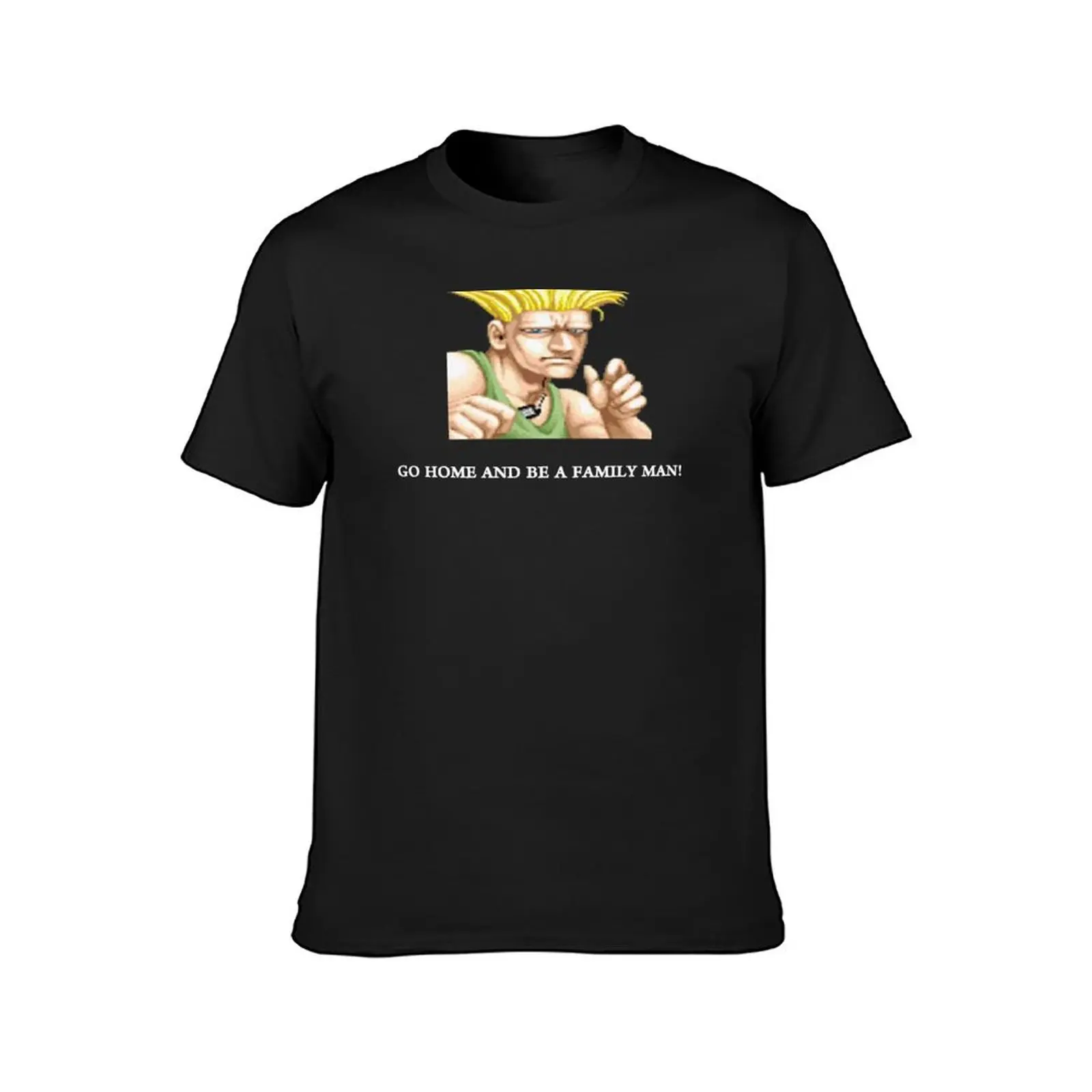 Guile Go Home And Be A Family Man T-Shirt Short sleeve tee aesthetic clothes plus sizes men graphic t shirts