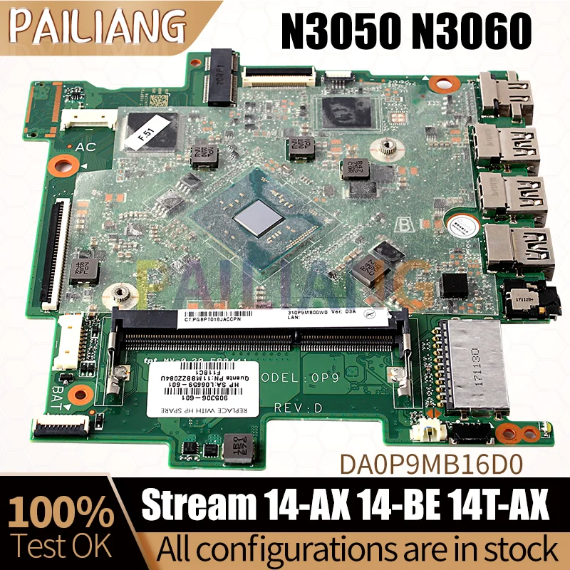 

DA0P9MB16D0 For HP Stream 14-AX 14-BE 14T-AX Notebook Mainboard N3050 N3060 905306-601 L06659-601 Laptop Motherboard Full Tested