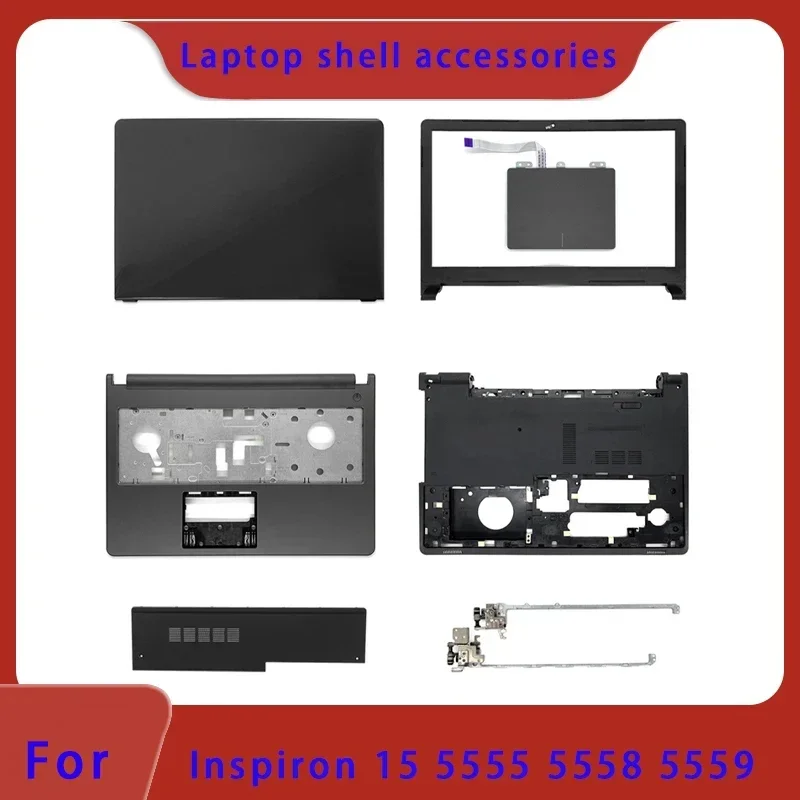 

Подходит для ноутбука Inspiron 15 5555 5558 5559, задняя крышка ЖК-дисплея/передняя панель/подставка для рук/нижняя часть корпуса/петля, несенсорная крышка ABCD