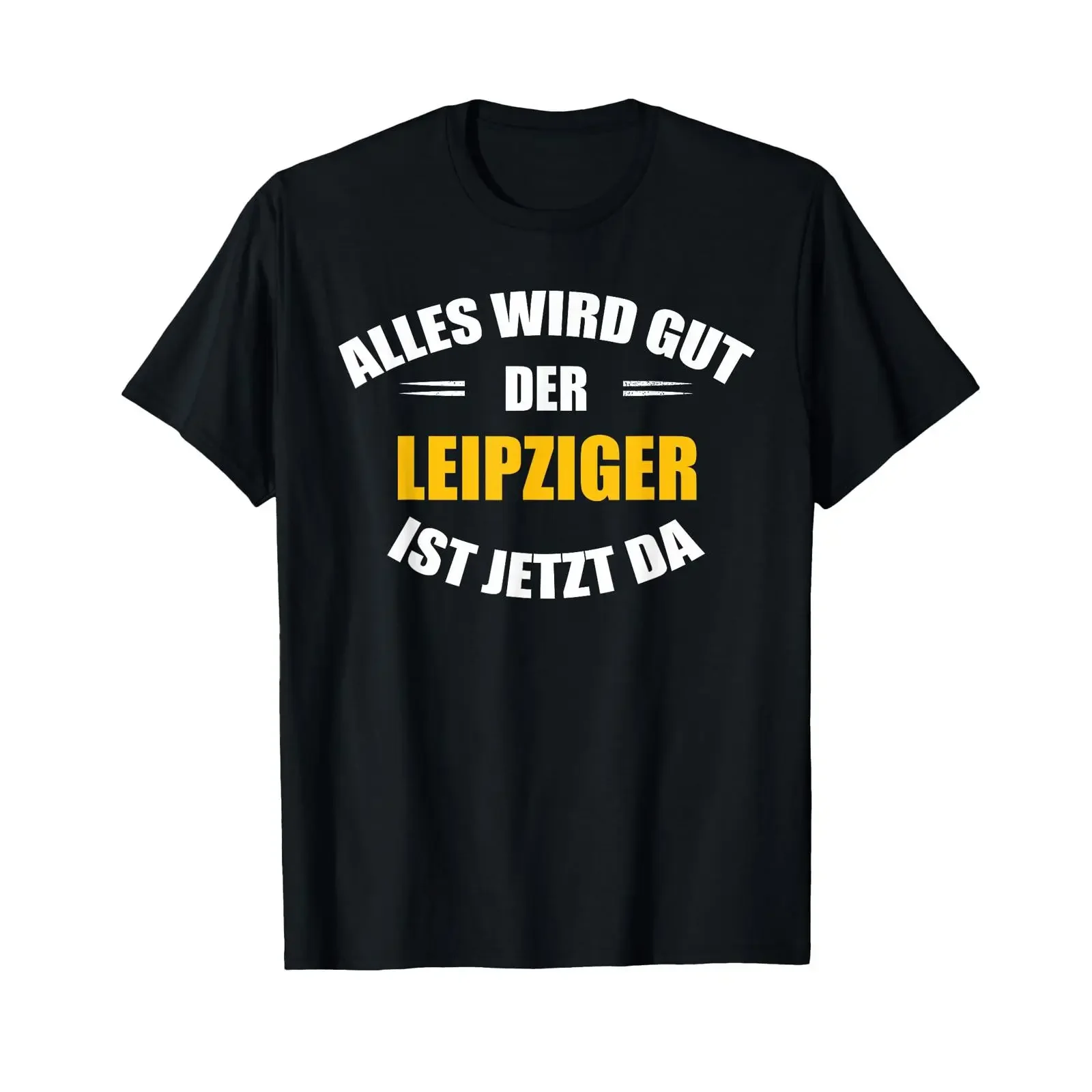 Sponsored Ad Men's T Shirt quot Alles wird gut der Leipziger ist jetzt da German Language black vintage Washed Unisex