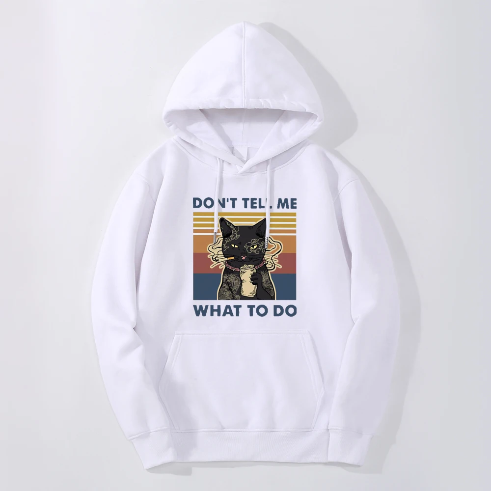 

Funny Cat Dont Tell Me What To Do Spring Men Hip Hop Print Sweatshirts Hoodies Hip Hop Fitness Sportswear Hip Hop Hoody