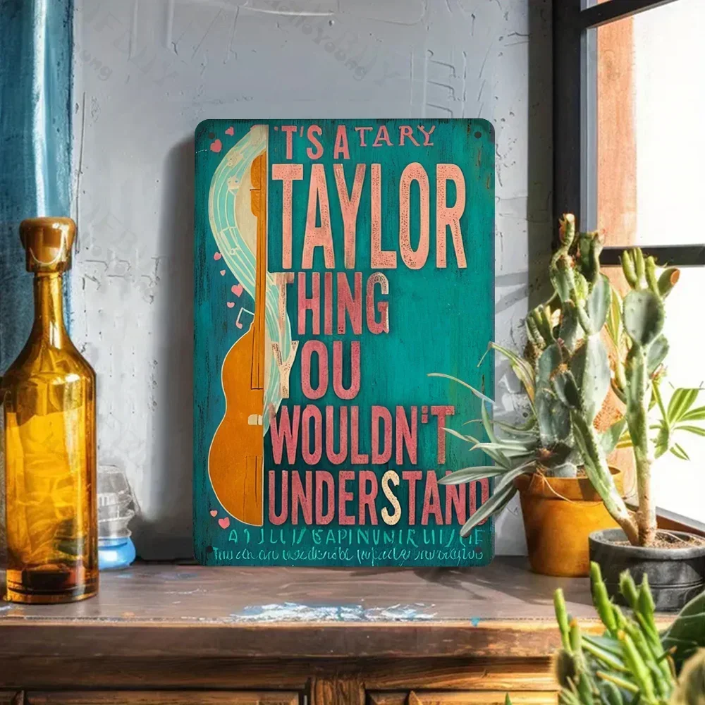 Charming Vintage Metal Sign with Humor, 'It's A Taylor Thing You Wouldn't Understand', Perfect Garden Decor and Gift.