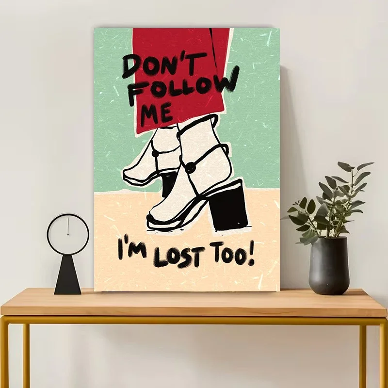 Multiple sizes 1pc frameless Canvas Painting,Don't Follow Me Quotes Colorful High Heels Poster and Prints Canvas Painting Wall A