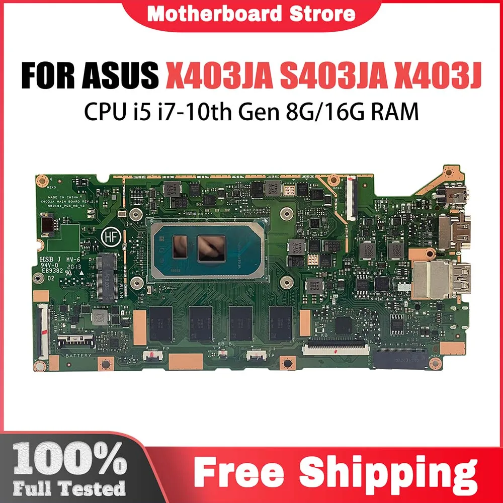 

Notebook Mainboard For Asus VivoBook 14 X403JA X403J S403JA Laptop Motherboard i5 1035G1 i7 1065G7 CPU 8G 16G RAM Systemboard