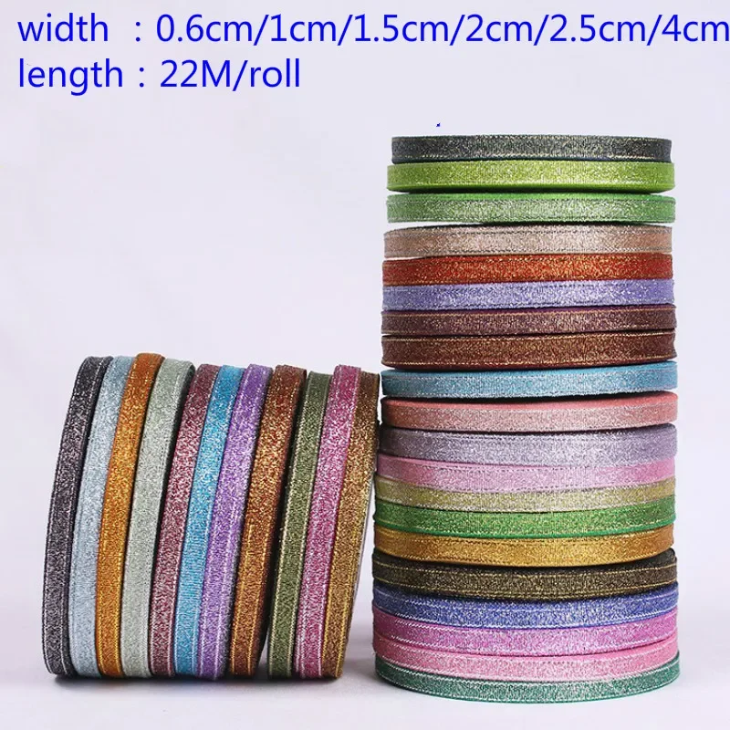 22meters/Roll 0.6cm-4cm Width Metallic Glitter Ribbons for DIY Crafts Sewing Fabric Christmas Party Wedding Supplies Gift Wrap