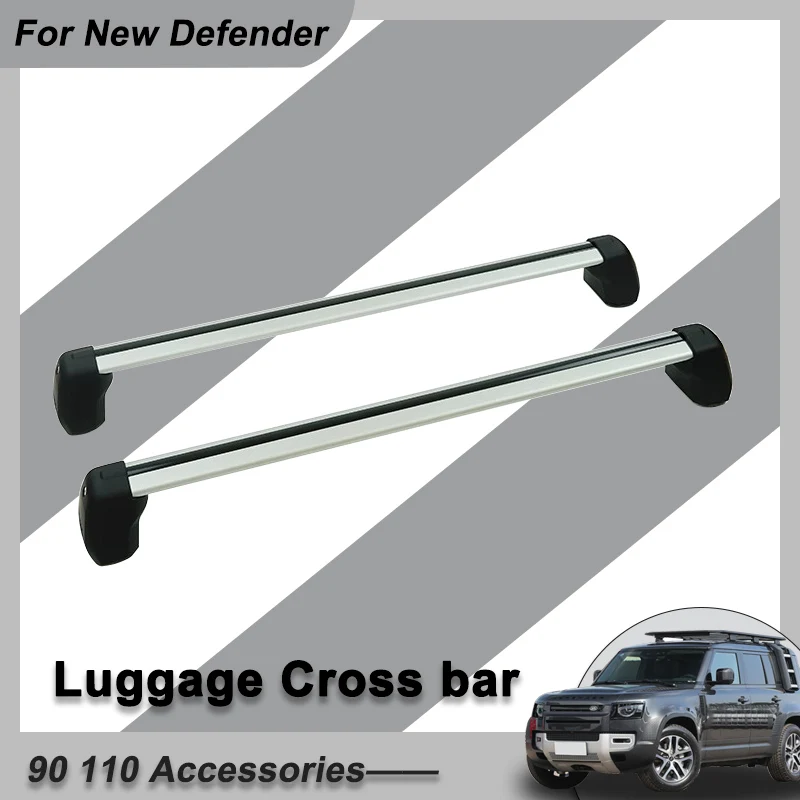 Exterior Parts Roof Cross-Bar For Land Rover Defender 110 2020-2022 High Quality Roof Luggage Rack Aluminum alloy bracket