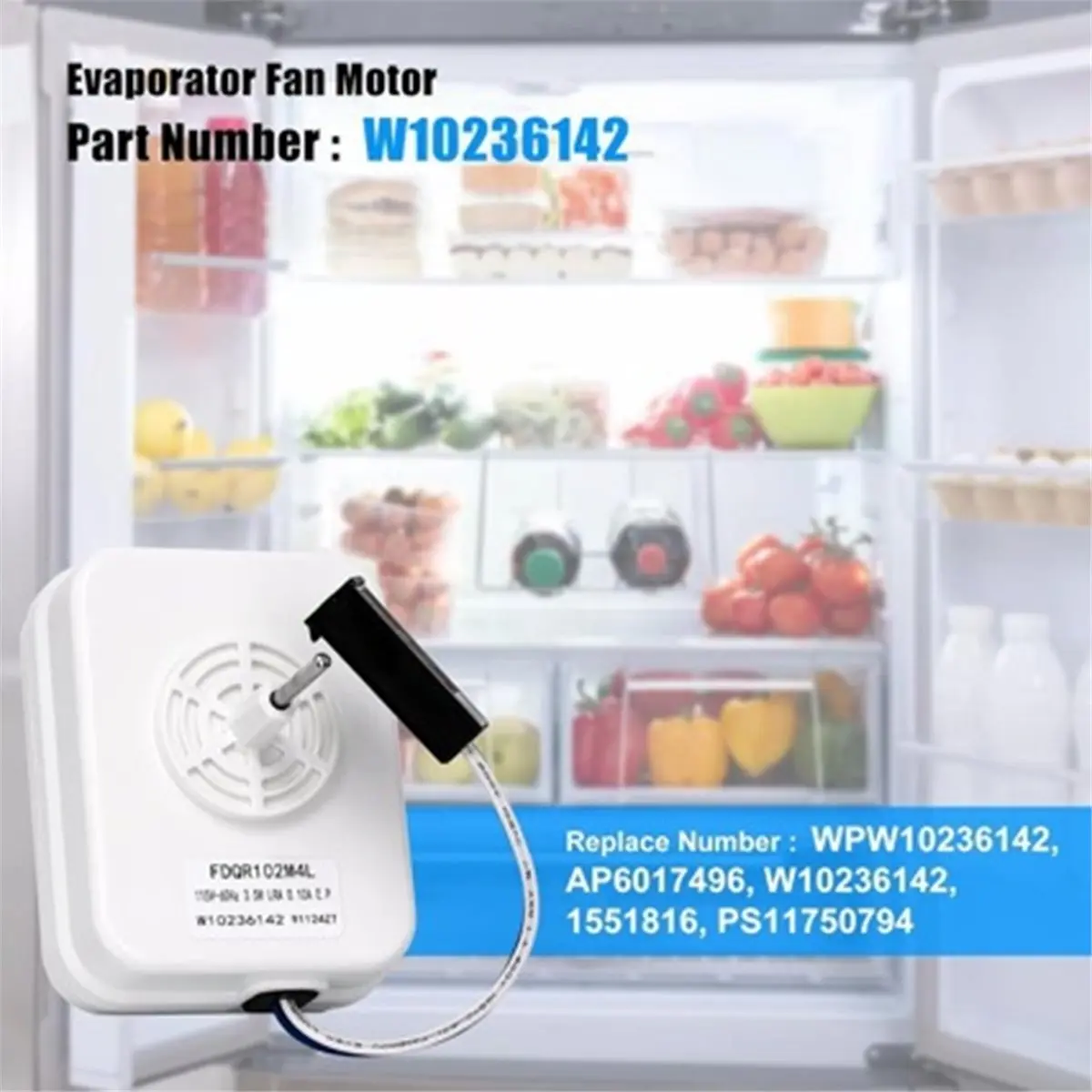 A1713P ~W10236142 Motor Evap for Refrigerator - WPW10236142 Fan Motor for Select Models Replaces 1551816