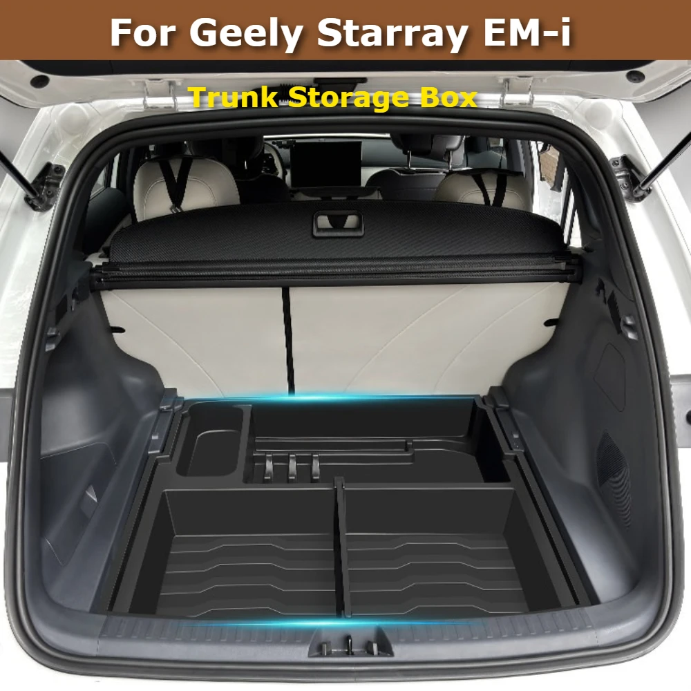 For Geely Starray EM-i Galaxy Starship 7 2025 2026 Trunk Storage Box Rear Underfloor Hidden Organizer Tray Interior Accessories