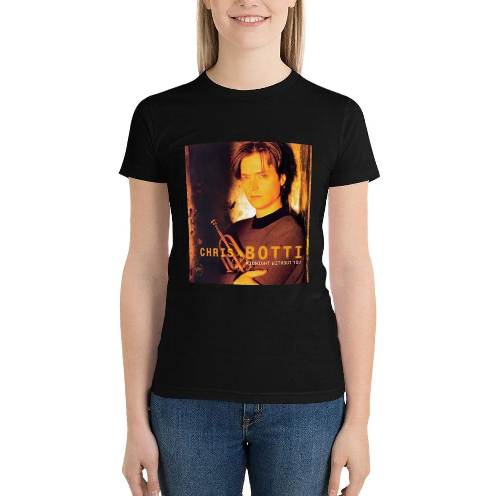 

Chris Botti Midnight without you T-Shirt hippie clothes cute tops graphics t-shirt dress for Women sexy