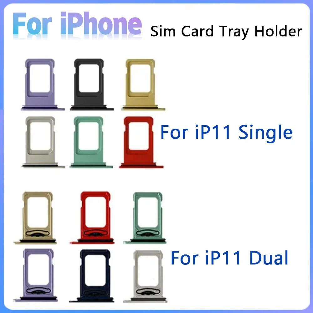 

Single＆Dual Sim Card Tray For iPhone 11 Holder SIM Card Tray Slot Holder Adapter Socket Replacement Parts for ip11+ Pin