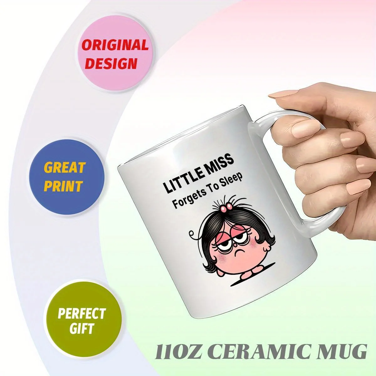 Little Miss Forget to Sleep Themed Ceramic Coffee Mug Tea Cup With Handle, Insulated Coffee Mug Gift for Women Her Teen Girls Be