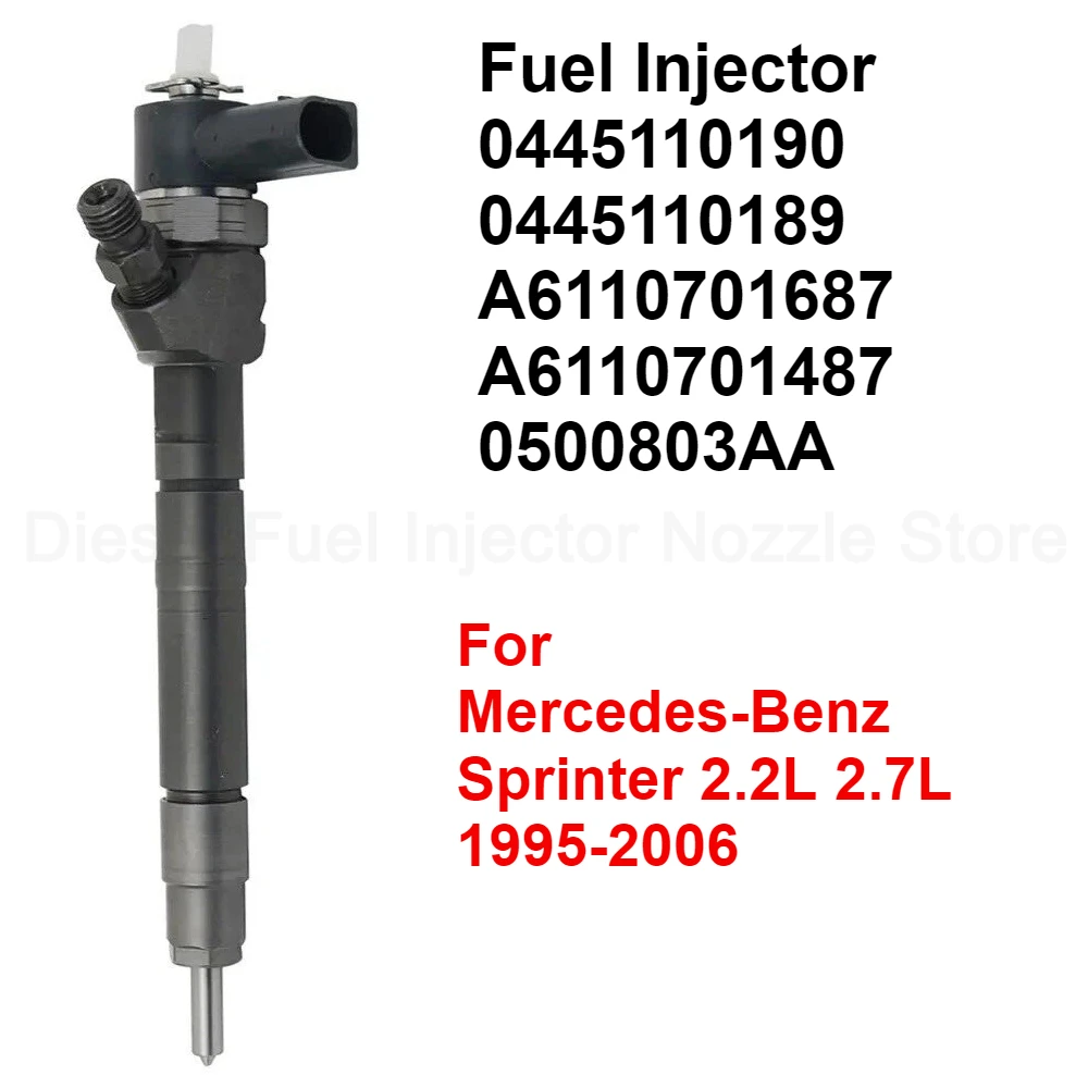 

A6110701687 / 0445110190 / 0445110189 / A6110701487 New Fuel Injector Assy For Mercedes-Benz Sprinter Diesel 2.2L 2.7L 1995-2006