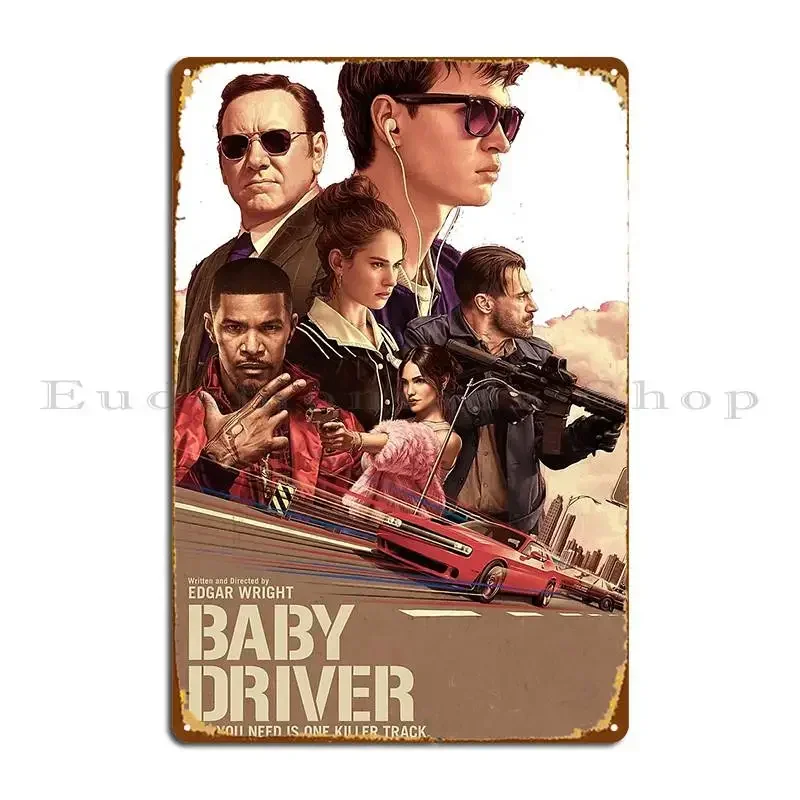 Baby Driver Movie Vintage 80s Metal Sign Wall Mural Cave Printing Cinema Rusty Tin Sign Poster