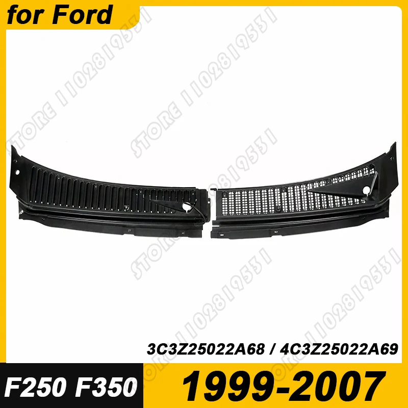

for 1999-2007 Ford F250 F350 Windshield Wiper Cowl Grille Vent Cover Panel Hood Assembly Replacement 3C3Z25022A68 / 4C3Z25022A69