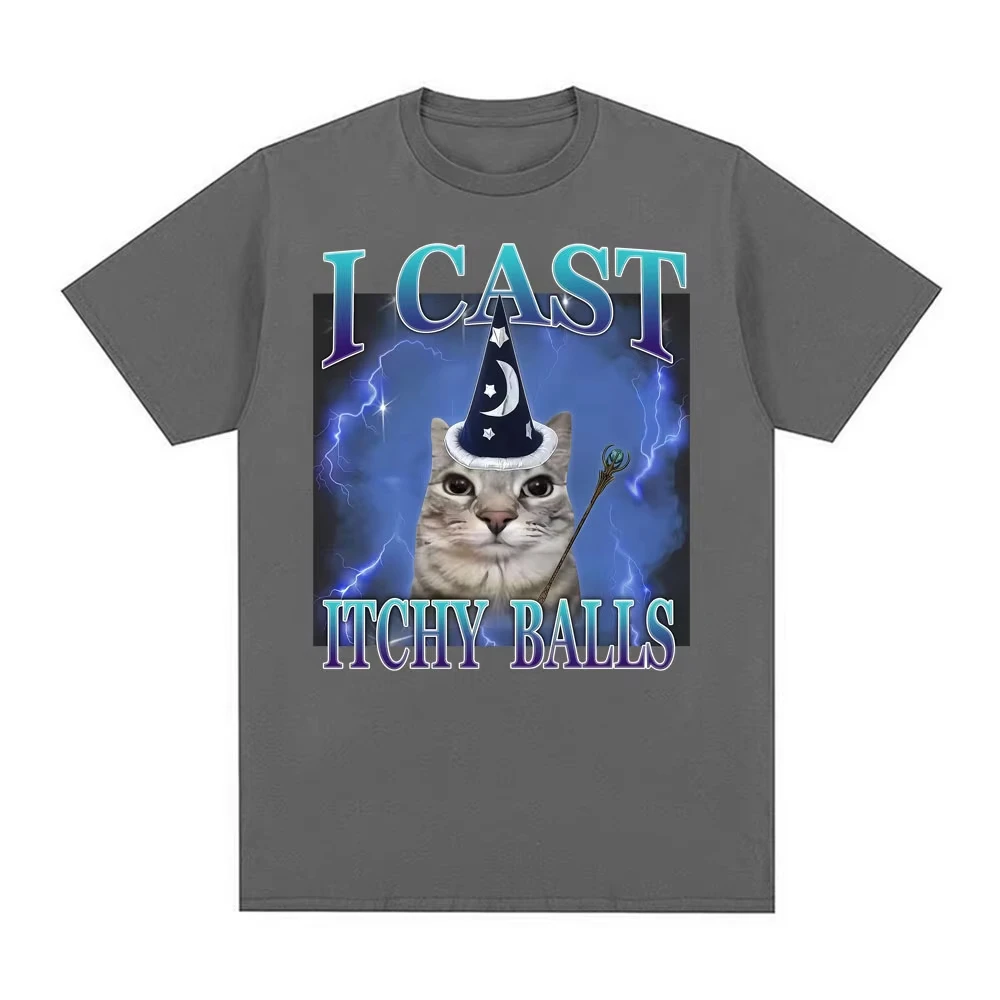 Wizard Cat Funny Meme Tee I Cast Itchy Balls Kitten Print T-shirt Men Women Clothing Fashion T Shirt Summer 100% Cotton T Shirts