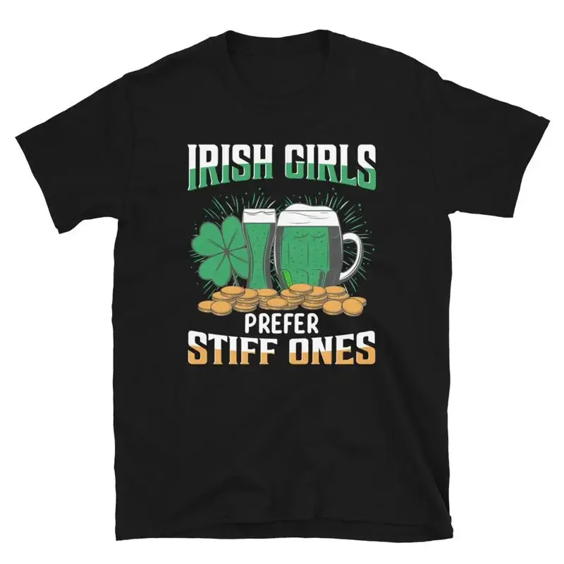 Irish Girls Stiff Ones Ireland Irish Proud T-Shirt