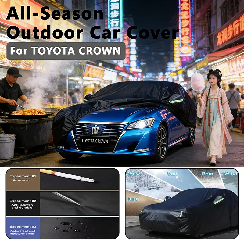 

Всесезонный автомобильный чехол для TOYOTA CROWN, полная защита на открытом воздухе, водонепроницаемый, пылезащитный, термостойкий автомобильный тент