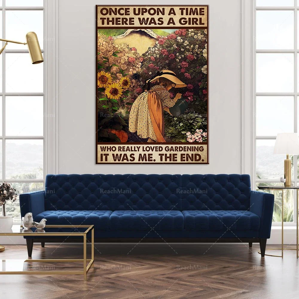 

Gardener Girl Once upon a time, there was a girl who really liked gardening, it was me, life decoration poster